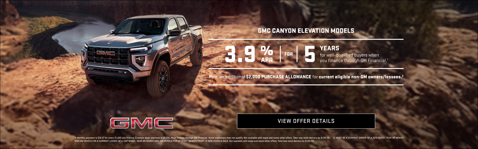 3.9% APR FOR 5 YEARS for well-qualified buyers when you finance through GM Financial.1

Plus, an ...